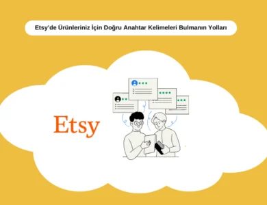 Etsy’de doğru anahtar kelimeleri bulmak, mağazanızın görünürlüğünü artırmak ve doğru müşterilere ulaşmak için kritik öneme sahiptir.