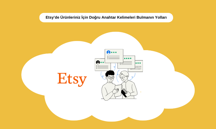 Etsy’de doğru anahtar kelimeleri bulmak, mağazanızın görünürlüğünü artırmak ve doğru müşterilere ulaşmak için kritik öneme sahiptir.